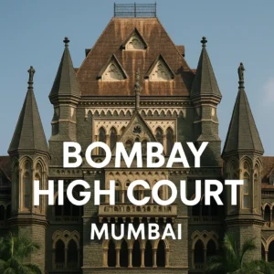 Bombay High Court – Case Status, Cause List, Benches Bombay High Court – Case Status, Cause List, Benches