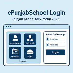 ePunjabSchool Login – Punjab School